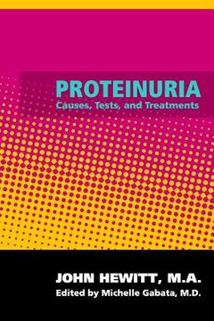 portada Proteinuria: Causes, Tests, and Treatments (in English)