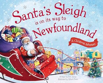 portada Santa's Sleigh Is on Its Way to Newfoundland: A Christmas Adventure (in English)