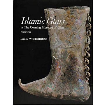 portada Islamic Glass in the Corning Museum of Art, Vol. Two
