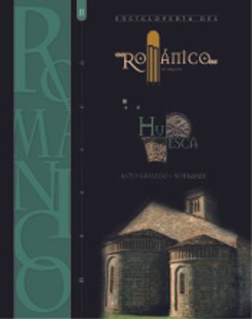 portada Enciclopedia del Románico en Huesca Tomo ii