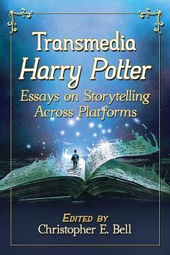 portada Transmedia Harry Potter: Essays on Storytelling Across Platforms (en Inglés)