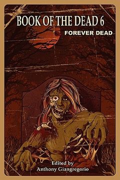 portada book of the dead 6: forever dead