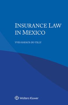 portada Insurance Law in Mexico