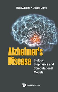 portada Alzheimer'S Disease: Biology, Biophysics and Computational Models (en Inglés)