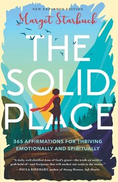 portada The Solid Place: 365 Affirmations for Thriving Emotionally and Spiritually (en Inglés)