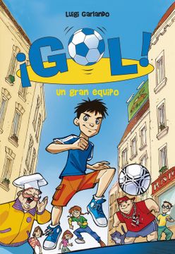 portada Gol 1. Un Gran Equipo (in Spanish)