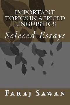 portada Important Topics in Applied Linguistics: Seleced Essays (en Inglés)