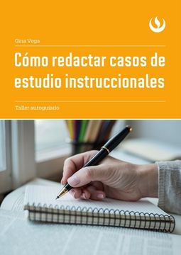 portada Cómo Redactar Casos de Estudio Instruccionales (in Spanish)