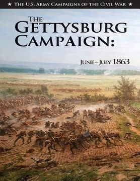 portada The Gettysburg Campaign: June-July 1863 (en Inglés)