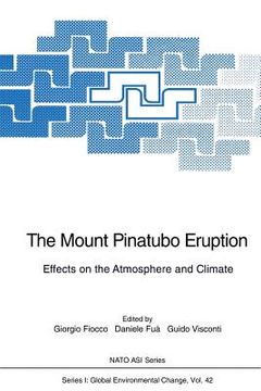 portada the mount pinatubo eruption: effects on the atmosphere and climate (en Inglés)
