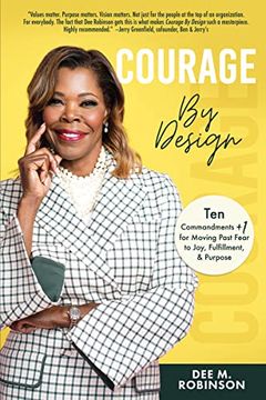 portada Courage by Design: Ten Commandments +1 for Moving Past Fear to Joy, Fulfillment, and Purpose (in English)