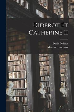 portada Diderot Et Catherine II (en Francés)