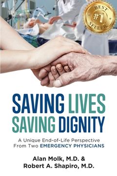 portada Saving Lives, Saving Dignity: A Unique End-of-Life Perspective From Two Emergency Physicians (in English)