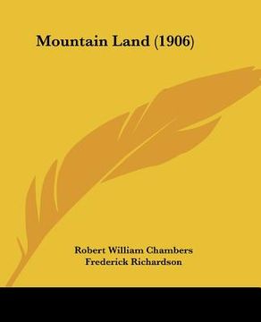 portada mountain land (1906) (en Inglés)