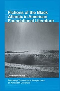 portada Fictions of the Black Atlantic in American Foundational Literature (en Inglés)