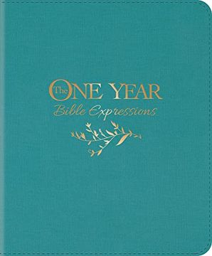 portada The one Year Bible Expressions (Leatherlike, Tidewater Teal) (en Inglés)