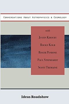 portada Conversations About Astrophysics & Cosmology (Ideas Roadshow Collections) 