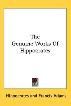 portada the genuine works of hippocrates (en Inglés)