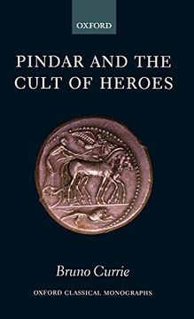 portada Pindar and the Cult of Heroes (Oxford Classical Monographs) (en Inglés)