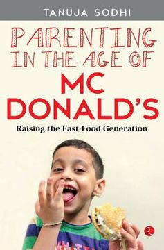 portada Parenting in the Age of McDonald's (en Inglés)