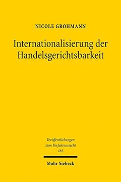 portada Internationalisierung Der Handelsgerichtsbarkeit: Eine Frage Des Managements (in German)