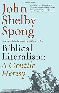 portada Biblical Literalism: A Gentile Heresy: A Journey Into a new Christianity Through the Doorway of Matthew's Gospel (in English)