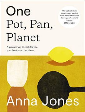 portada One: Pot, Pan, Planet: A Greener way to Cook for You, Your Family and the Planet (en Inglés)