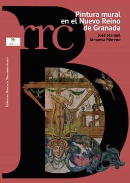 portada Pintura Mural en el Nuevo Reino de Granada (in Spanish)