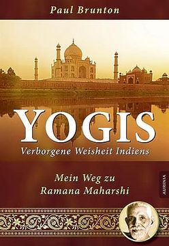 portada Yogis - Verborgene Weisheit Indiens: Mein weg zu Ramana Maharshi (en Alemán)