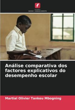 portada Análise Comparativa dos Factores Explicativos do Desempenho Escolar