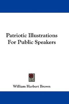 portada patriotic illustrations for public speakers (en Inglés)