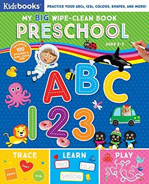 portada My big Wipe-Clean Book: Preschool-Practice Abcs, 123S, Colors, Shapes and More-Includes 100 Stickers (en Inglés)