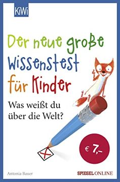 portada Der Neue Groã e Wissenstest Fã¼R Kinder: Was Weiã t du Ã¼Ber die Welt? (en Alemán)