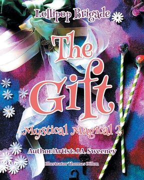 portada The Gift: Mystical Magical 2 (en Inglés)