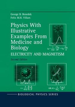 Physics with Illustrative Examples from Medicine and Biology: Electricity and Magnetism