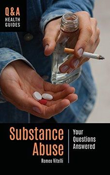 portada Substance Abuse: Your Questions Answered (Q&A Health Guides) (en Inglés)