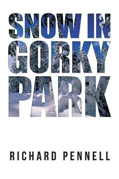 portada Snow in Gorky Park (en Inglés)