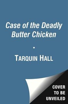 portada the case of the deadly butter chicken: a vish puri mystery