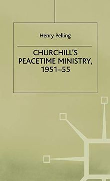 portada Churchills Peactime Ministry (en Inglés)
