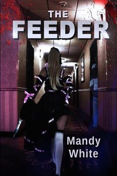 portada The Feeder (in English)