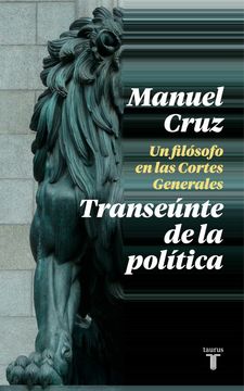 portada Transeúnte de la Política: Un Filósofo en las Cortes Generales