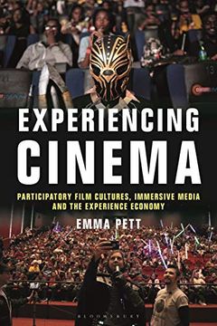 portada Experiencing Cinema: Participatory Film Cultures, Immersive Media and the Experience Economy (en Inglés)