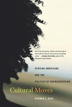 portada Cultural Moves: African Americans and the Politics of Representation (en Inglés)