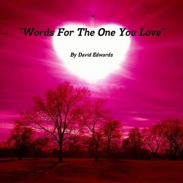 portada "Words For The One You Love" (en Inglés)