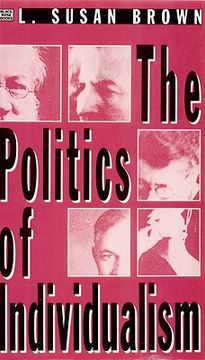 portada the politics of individualism: liberalism, liberal feminism and anarchism (in English)