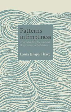 portada Patterns in Emptiness: Understanding Dependent Origination in Buddhism (en Inglés)