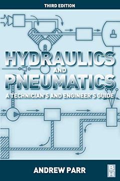 portada Hydraulics and Pneumatics: A Technician's and Engineer's Guide (en Inglés)