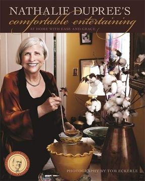 portada Nathalie Dupree's Comfortable Entertaining: At Home With Ease and Grace (in English)