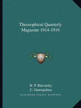 portada theosophical quarterly magazine 1914-1916 (en Inglés)