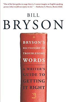 portada Bryson's Dictionary of Troublesome Words: A Writer's Guide to Getting it Right 